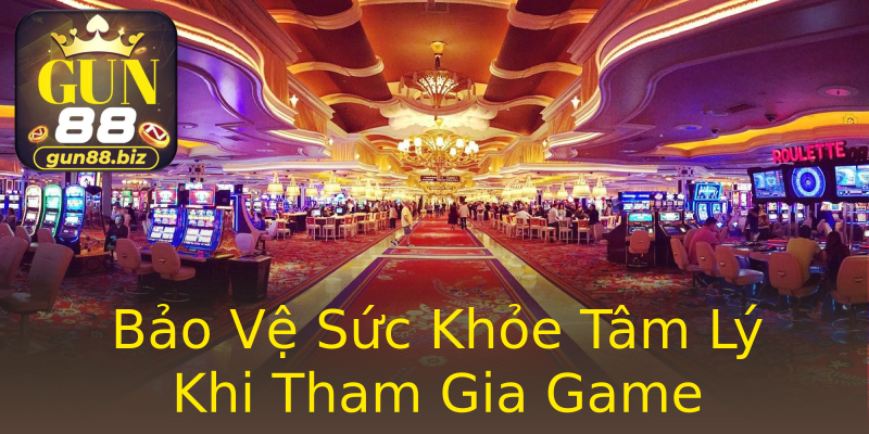 Bảo Vệ Sức Khỏe Tâm Lý Khi Tham Gia Game Bảo Vệ Sức Khỏe Tâm Lý Khi Tham Gia Game