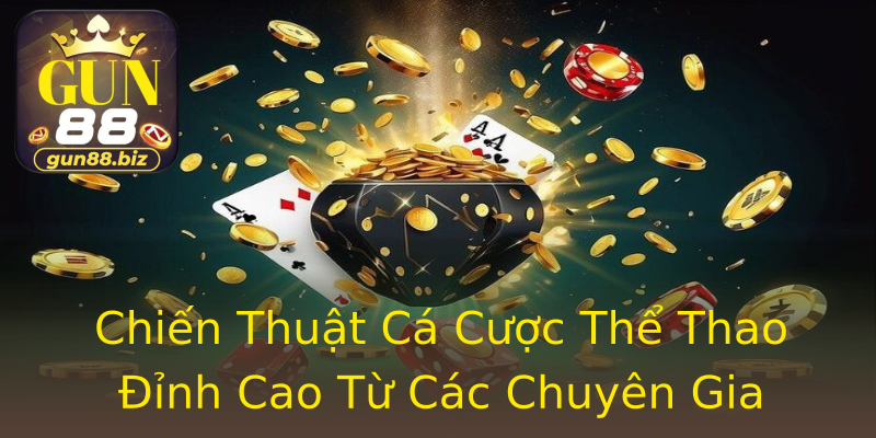Chiến Thuật Cá Cược Thể Thao Đỉnh Cao Từ Các Chuyên Gia Chiến Thuật Cá Cược Thể Thao Đỉnh Cao Từ Các Chuyên Gia