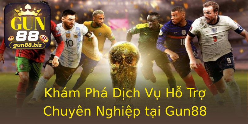 Khám Phá Dịch Vụ Hỗ Trợ Chuyên Nghiệp tại Gun88 Khám Phá Dịch Vụ Hỗ Trợ Chuyên Nghiệp tại Gun88
