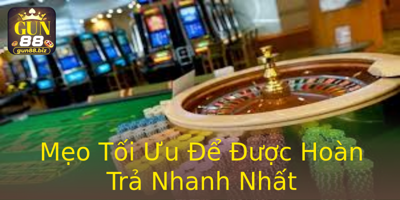 Mẹo Tối Ưu Để Được Hoàn Trả Nhanh Nhất Mẹo Tối Ưu Để Được Hoàn Trả Nhanh Nhất