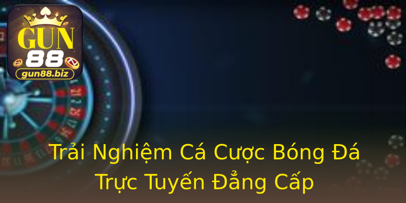 Trải Nghiệm Cá Cược Bóng Đá Trực Tuyến Đẳng Cấp Trải Nghiệm Cá Cược Bóng Đá Trực Tuyến Đẳng Cấp