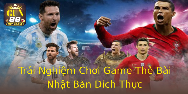 Trải Nghiệm Chơi Game Thẻ Bài Nhật Bản Đích Thực Trải Nghiệm Chơi Game Thẻ Bài Nhật Bản Đích Thực